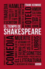 TIEMPO DE SHAKESPEARE, EL | 9788499926681 | KERMODE, FRANK