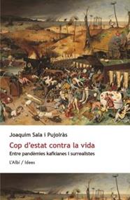 COP D'ESTAT CONTRA LA VIDA | 9788412379068 | SALA PUJOLRAS, JOAQUIM