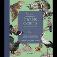 GRANS OCELLS DELS PAÏSOS CATALANS | 9791387658236 | BOADA, MARTÍ - MARLÈS, JAUME - SARGATAL, JORDI
