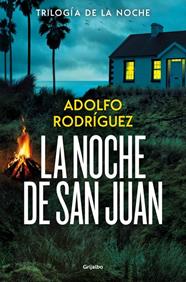 TRILOGÍA DE LA NOCHE 1. LA NOCHE DE SAN JUAN | 9788425374203 | RODRÍGUEZ, ADOLFO