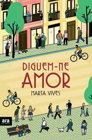 DIGUEM-NE AMOR  | 9788418928314 | VIVES, MARTA
