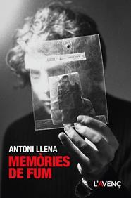 MEMÒRIES DE FUM | 9788418680564 | LLENA FONT, ANTONI