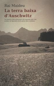 TERRA BAIXA D'AUSCHWITZ, LA | 9791399096361 | MAIDEU, RAI