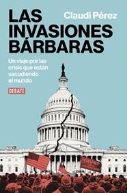 INVASIONES BÁRBARAS, LAS | 9791387904722 | PÉREZ, CLAUDI