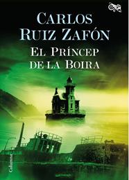 PRÍNCEP DE LA BOIRA, EL | 9788466421720 | RUIZ ZAFON, CARLOS