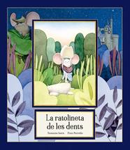 RATOLINETA DE LES DENTS, LA | 9791388132780 | ISERN, SUSANNA