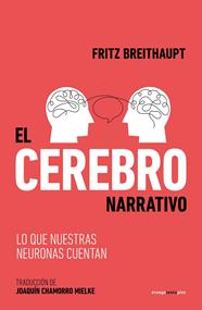 CEREBRO NARRATIVO, EL | 9788419261595 | BREITHAUPT, FRITZ