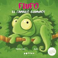 FLUFO, EL CAMALEÓ GLAMURÓS | 9788410255364 | CELA, NÚRIA/ SUBI