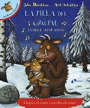 FILLA DEL GRÚFAL. LLIBRE AMB SONS | 9788499067377 | DONALDSON, JULIA