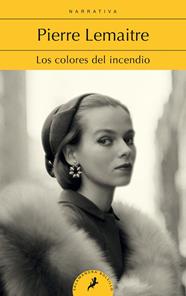 COLORES DEL INCENDIO (LOS HIJOS DEL DESASTRE 2), LOS | 9788418173240 | LEMAITRE, PIERRE
