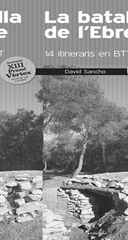 BATALLA DE L'EBRE, LA | 9788490341902 | SANCHO CEPERO, DAVID