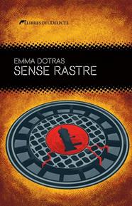 SENSE RASTRE | 9788419415493 | DOTRAS, EMMA
