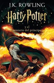 HARRY POTTER 6. HARRY POTTER Y EL MISTERIO DEL PRÍNCIPE | 9788466393638 | ROWLING, J.K.