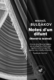 NOTES D'UN DIFUNT  | 9788492728671 | BULGÀKOV, MIKHAÏL