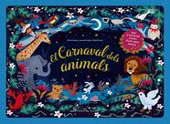 CARNAVAL DELS ANIMALS, EL | 9788418434525 | FONDACCI, ELODIE / ENRIGHT, AMANDA / HASSON, MICHEL 