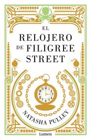 RELOJERO DE FILIGREE STREET, EL | 9788426402615 | PULLEY,NATASHA