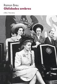 OBLIDADES OMBRES | 9788412834000 | BREU, RAMON