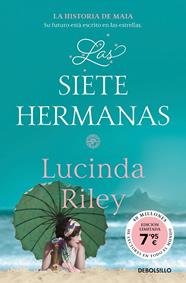 SIETE HERMANAS, LAS/ (EDICIÓN LIMITADA A PRECIO ESPECIAL) (LAS SIETE HERMANAS 1) | 9788466371186 | RILEY, LUCINDA