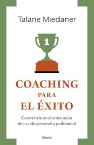 COACHING PARA EL ÉXITO | 9788417694609 | MIEDANER, TALANE