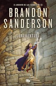 JURAMENTADA (EL ARCHIVO DE LAS TORMENTAS 3) | 9788413146591 | SANDERSON, BRANDON