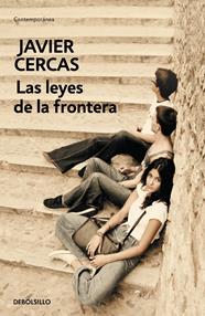 LEYES DE LA FRONTERA, LAS | 9788490326398 | CERCAS,JAVIER