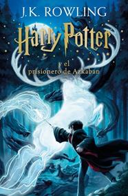 HARRY POTTER 3. HARRY POTTER Y EL PRISIONERO DE AZKABAN  | 9788466393652 | ROWLING, J.K.