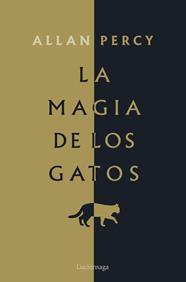 MAGIA DE LOS GATOS, LA | 9791387667801 | PERCY, ALLAN