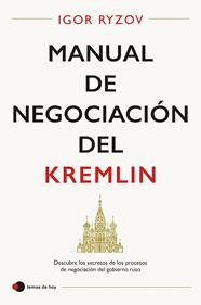 MANUAL DE NEGOCIACIÓN DEL KREMLIN | 9788499989655 | RYZOV, IGOR