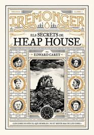TRILOGIA IREMONGER 1: ELS SECRETS DE HEAP HOUSE | 9788419654342 | CAREY, EDWARD