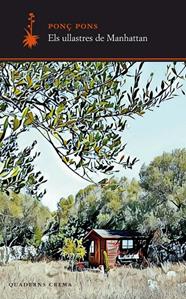 ULLASTRES DE MANHATTAN, EL | 9788477276210 | PONS GIMÉNEZ, PONÇ