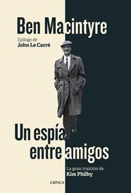 UN ESPÍA ENTRE AMIGOS | 9788498928167 | MACINTYRE, BEN