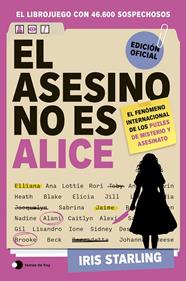 ASESINO NO ES ALICE, EL | 9791388279201 | STARLING, IRIS