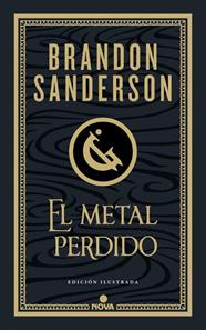 WAX & WAYNE 4. EL METAL PERDIDO (EDICIÓN ILUSTRADA)  | 9788410466456 | SANDERSON, BRANDON