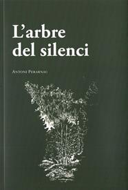 ARBRE DEL SILENCIL' | 97884494798191 | PERARNAU, ANTONI