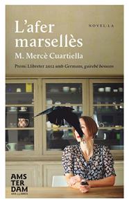 AFER MARSELLES, L' | 9788415645375 | CUARTIELLA I TODOLÍ, MARIA MERCE