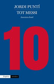 TOT MESSI | 9788417016494 | PUNTÍ, JORDI