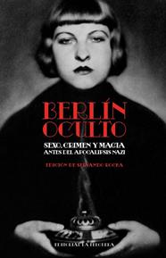BERLÍN OCULTO | 9788412932676 | VV. AA