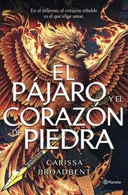 REINOS DE NYAXIA 3. EL PÁJARO Y EL CORAZÓN DE PIEDRA | 9788408314264 | BROADBENT, CARISSA