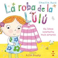 ROBA DE LA LULU, LA | 9788466145213 | REID, CAMILLA