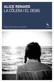 CÒLERA I EL DESIG, LA | 9791399140941 | RENARD, ALICE