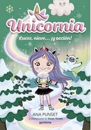 UNICORNIA 14. LUCES, NIEVE... ¡Y ACCIÓN! | 9788410395206 | PUNSET, ANA