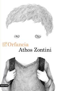 ORFANCIA | 9788423351824 | ZONTINI, ATHOS