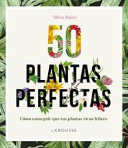 50 PLANTAS PERFECTAS | 9788416641840 | BURÉS, SILVIA
