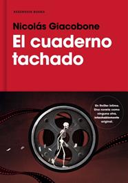 CUADERNO TACHADO, EL | 9788417125547 | GIACOBONE, NICOLAS