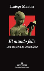 MUNDO FELIZ, EL | 9788433964328 | MARTÍN, LUISGÉ