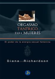 ORGASMO TÁNTRICO PARA MUJERES | 9788415887188 | RICHARDSON, DIANA