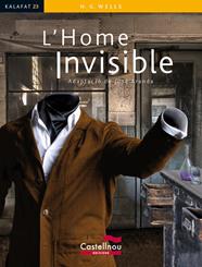 HOME INVISIBLE, L' (KALAFAT) | 9788498046281 | WELLS, H.G.