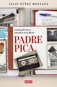PADRE PICA | 9788410214767 | NÚÑEZ MONTAÑA, JULIO