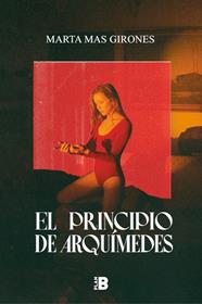 EL PRINCIPIO DE ARQUÍMEDES | 9788418051111 | MAS GIRONES, MARTA