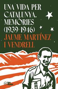 UNA VIDA PER CATALUNYA | 9791387645106 | MARTINEZ VENDRELL, JAUME